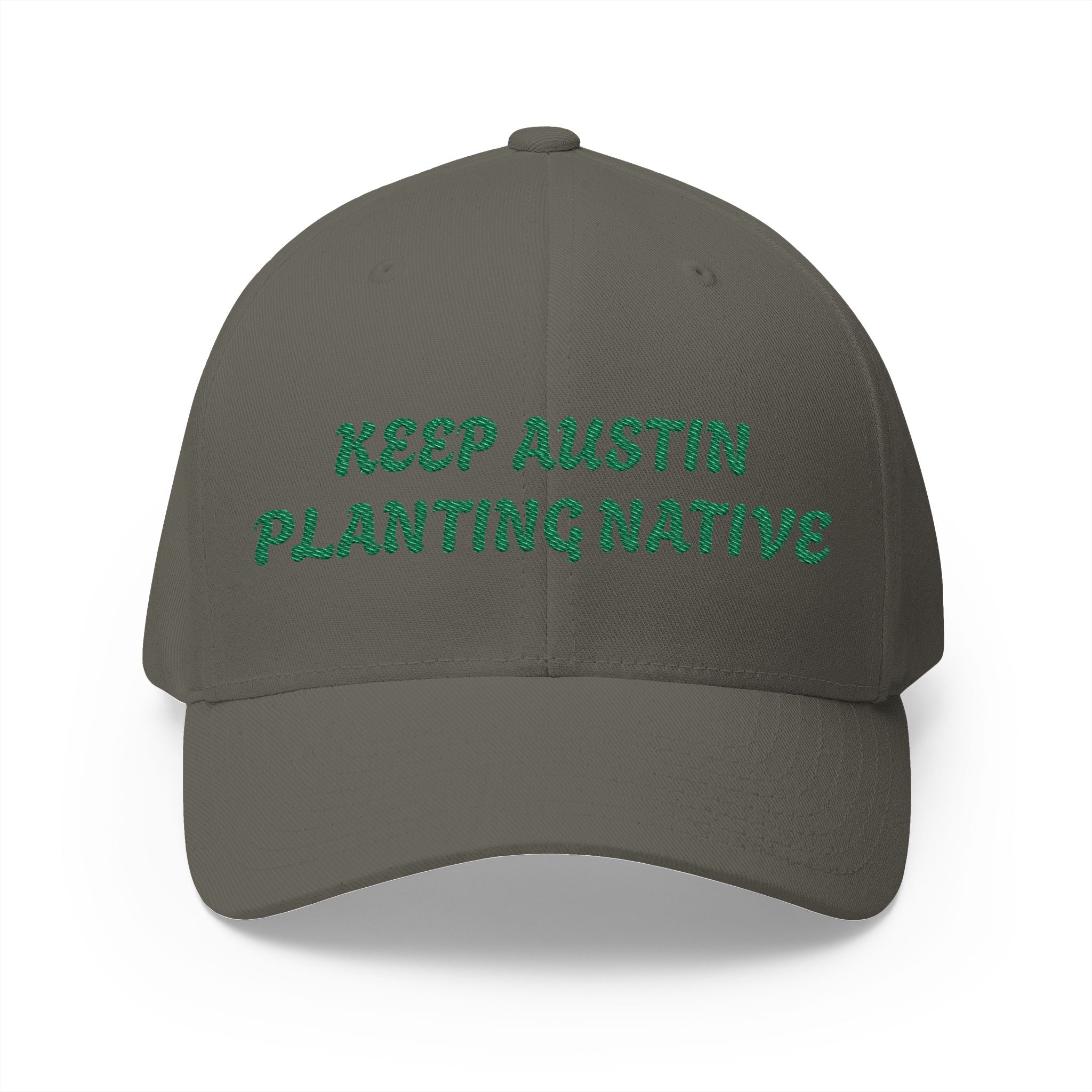"KEEP AUSTIN PLANTING NATIVE" Closed-Back Structured Cap (Embroidery)