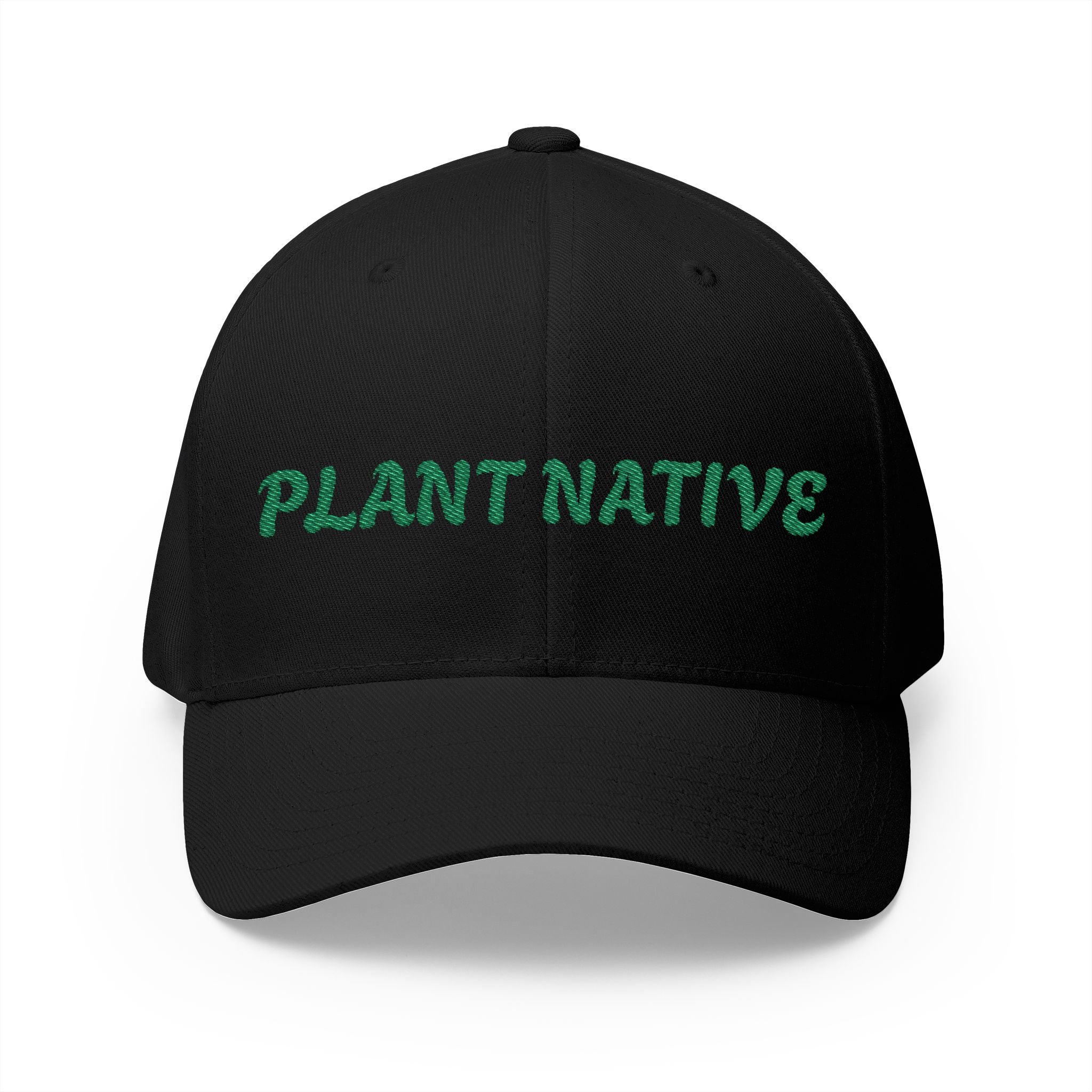 "PLANT NATIVE" Closed-Back Structured Cap (Embroidery)