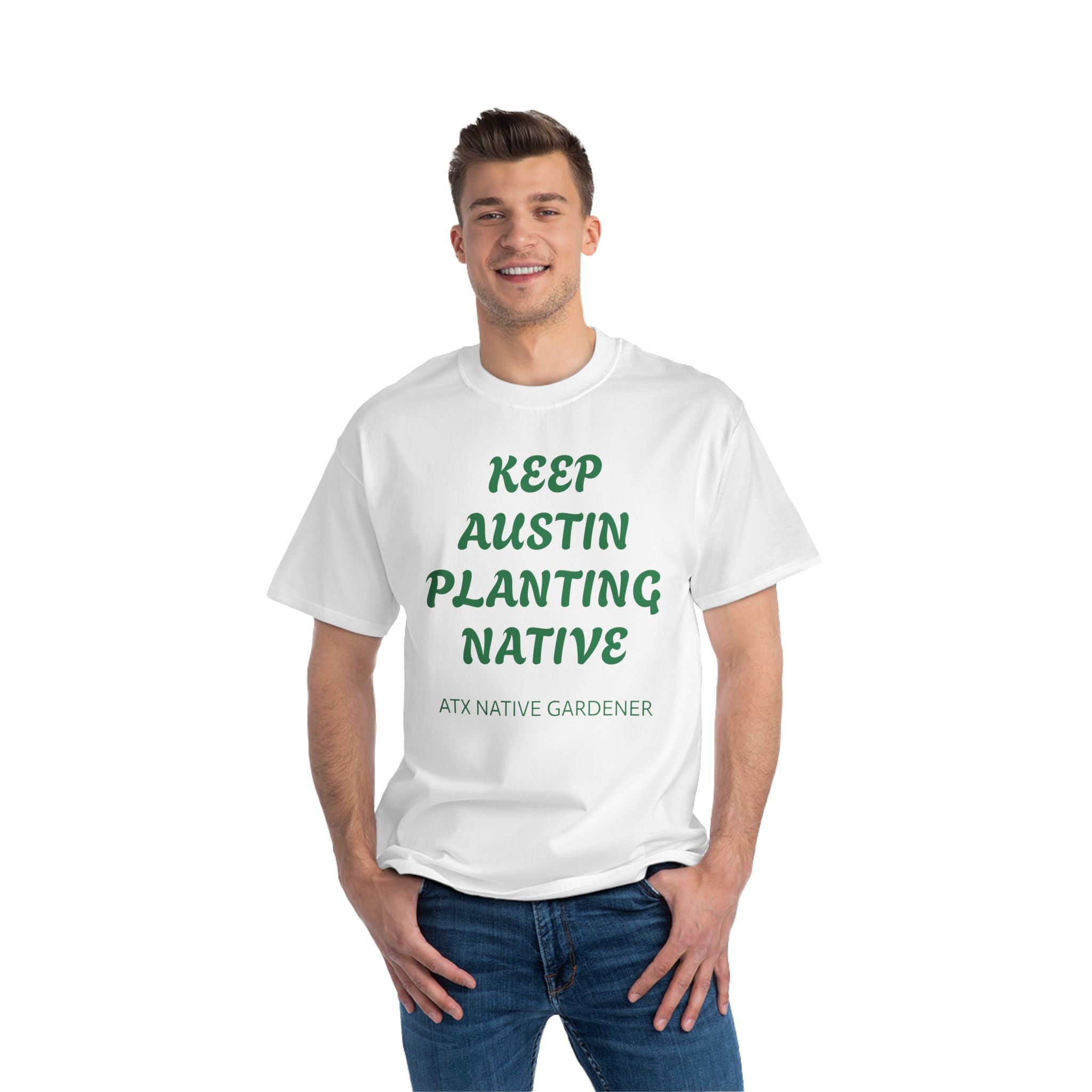 "KEEP AUSTIN PLANTING NATIVE" Beefy-T®  Short-Sleeve T-Shirt
