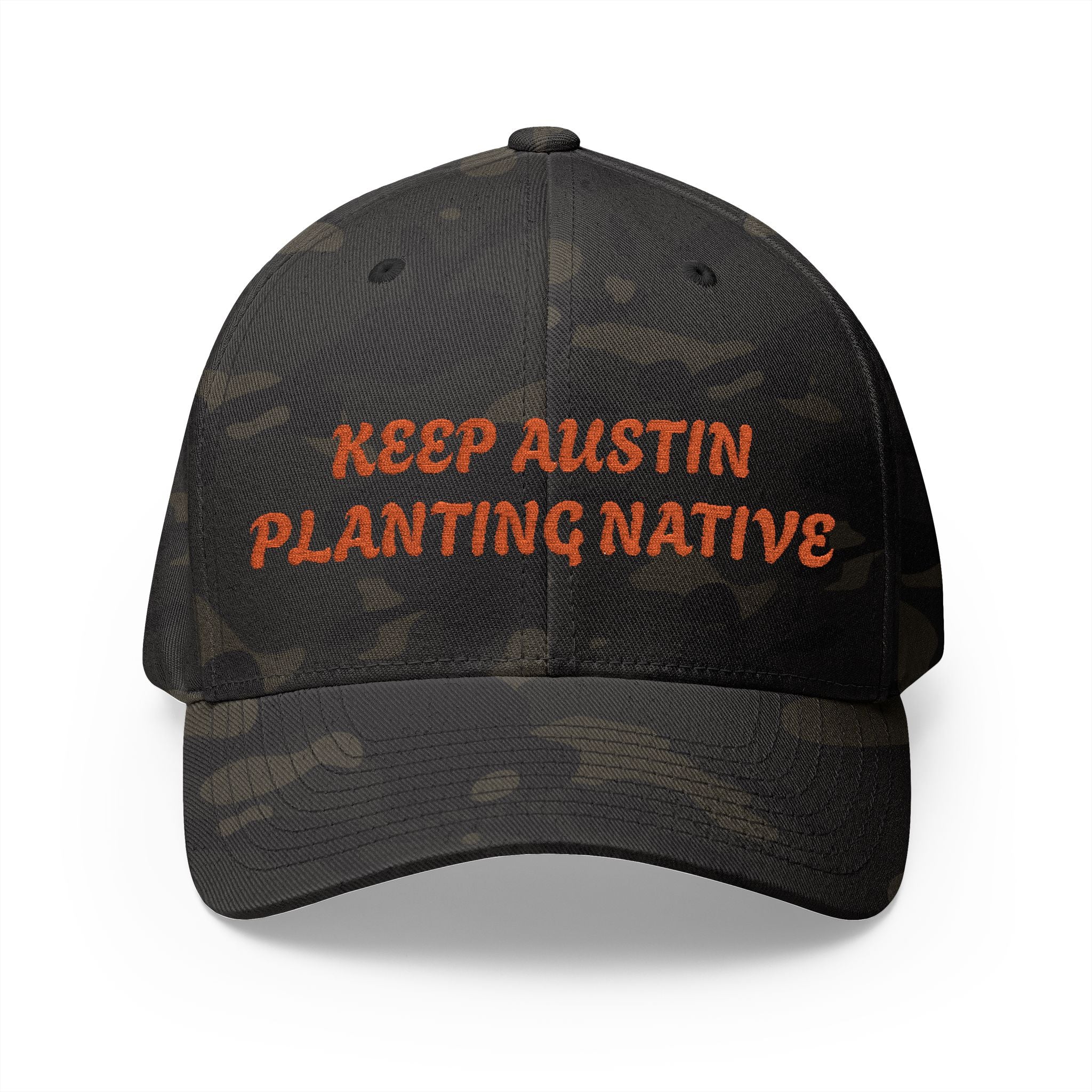 "KEEP AUSTIN PLANTING NATIVE"  Camo Closed-Back Structured Cap (Embroidery)