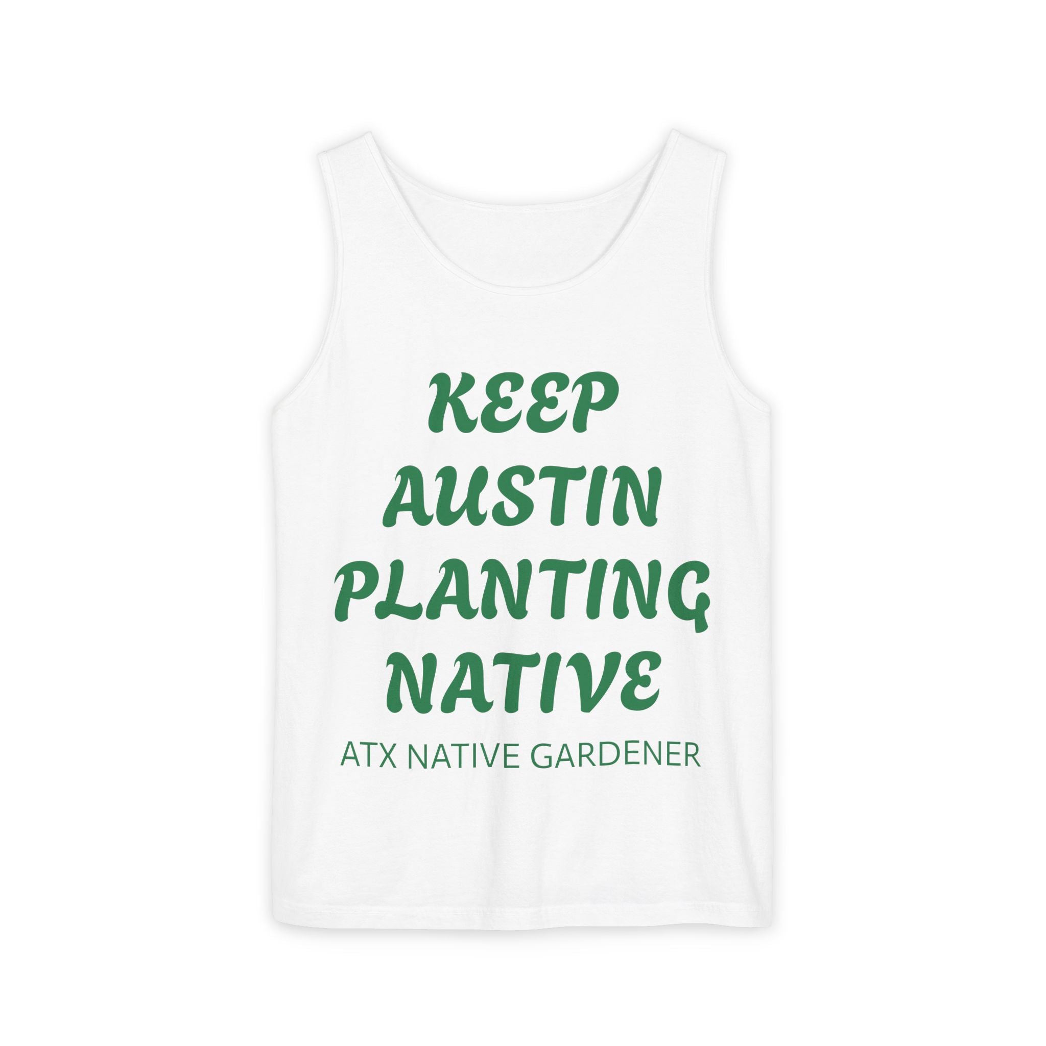 "KEEP AUSTIN PLANTING NATIVE" Unisex Tank Top