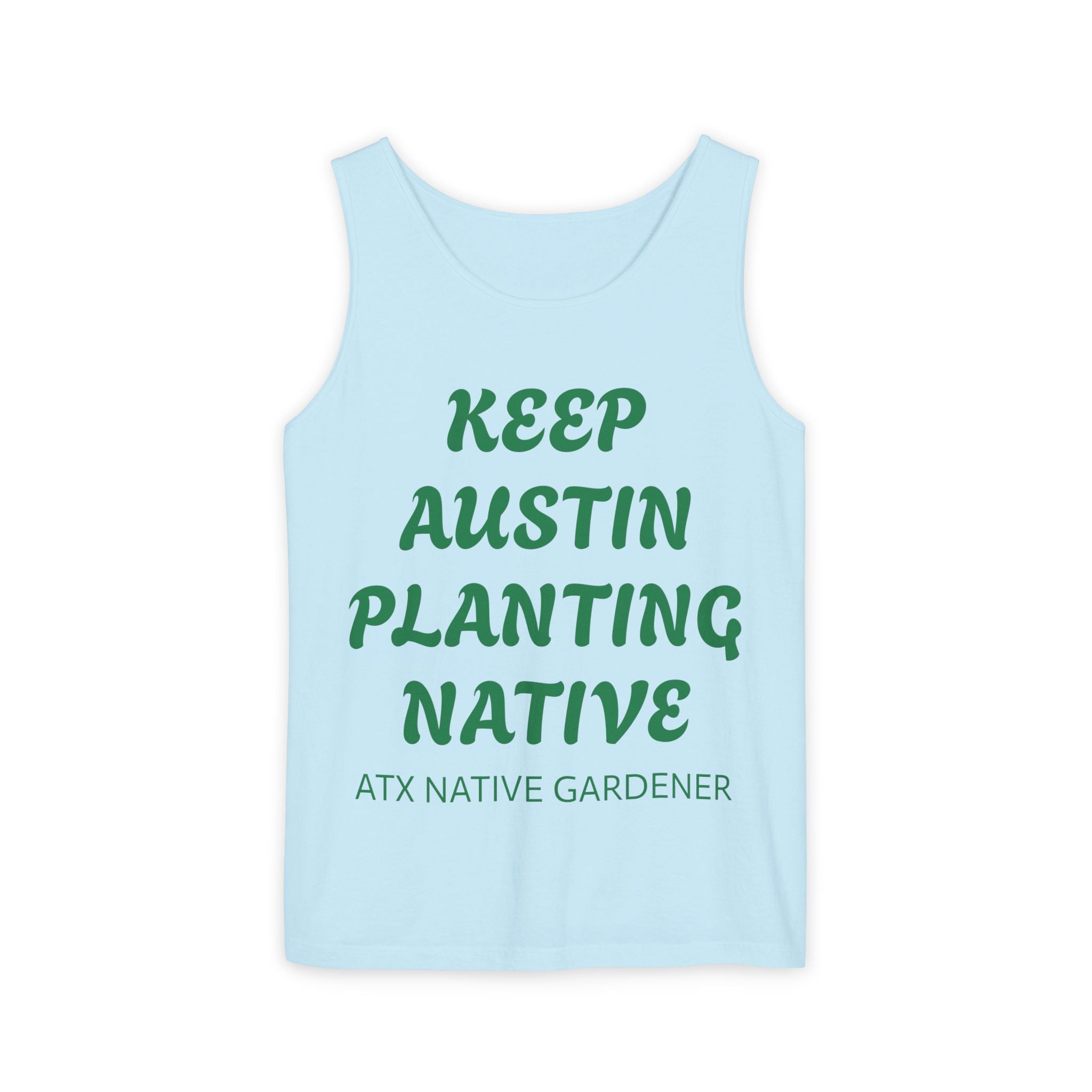 "KEEP AUSTIN PLANTING NATIVE" Unisex Tank Top